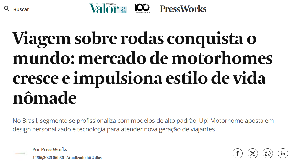UP! Motorhome é destaque na Valor Econômico empresa vem se destacando como fabricante nacional de motorhomes de alto padrão
